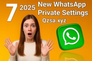 Best New WhatsApp Settings in 2025 You Need to Try Right Now
